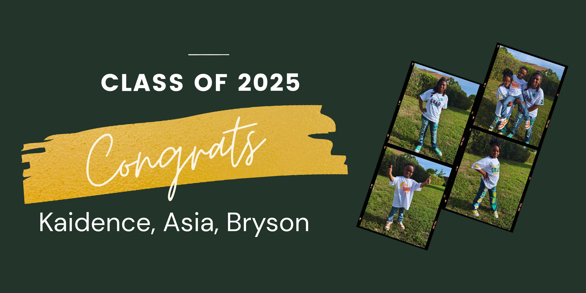 Promotional graphic for Class of 2025 with 'Congrats' and names on a green background.